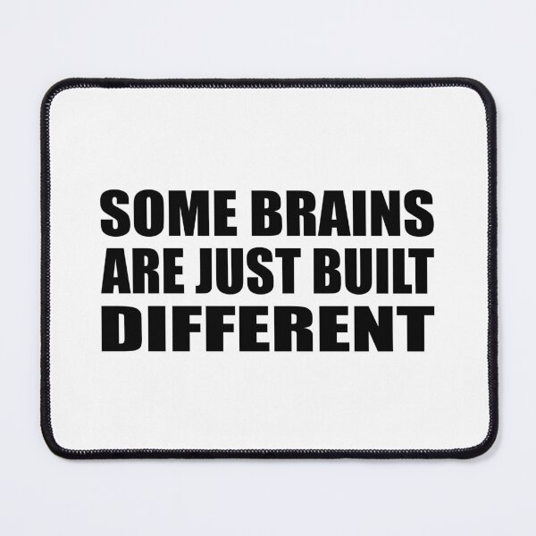 Item preview, some brains are just built different designed and sold by Colorfulandfun.