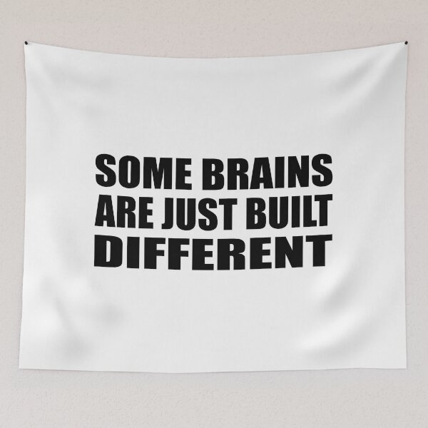 Item preview, some brains are just built different designed and sold by Colorfulandfun.
