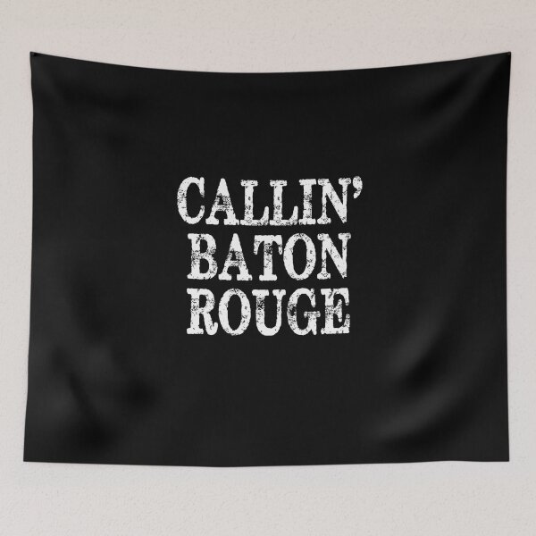Item preview, Callin' Baton Rouge designed and sold by marvatipton156.