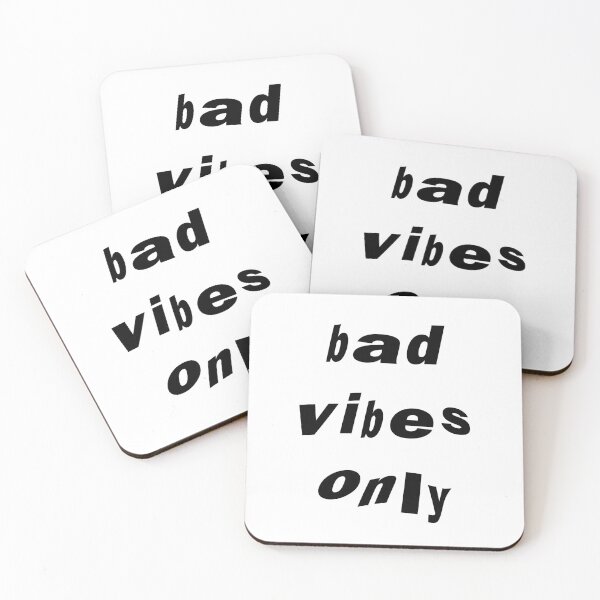 Item preview, Bad Vibes Only Black On White designed and sold by soundlesswaves.