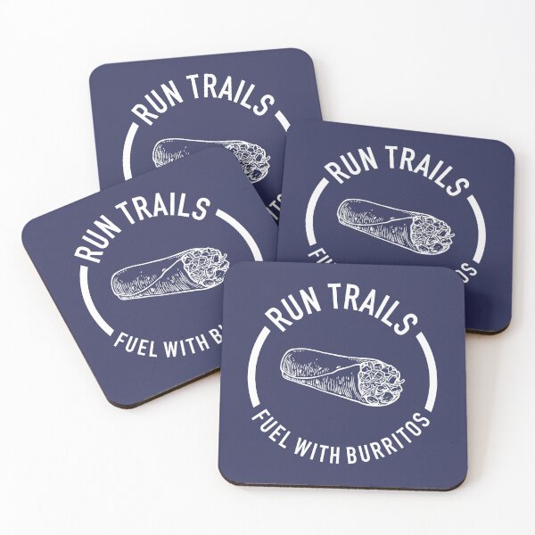 Item preview, Run Trails, Fuel With Burritos designed and sold by Esskay Designs.