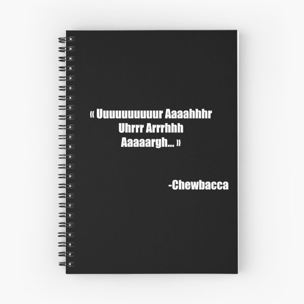 Item preview, chewbacca quote designed and sold by Memotron.