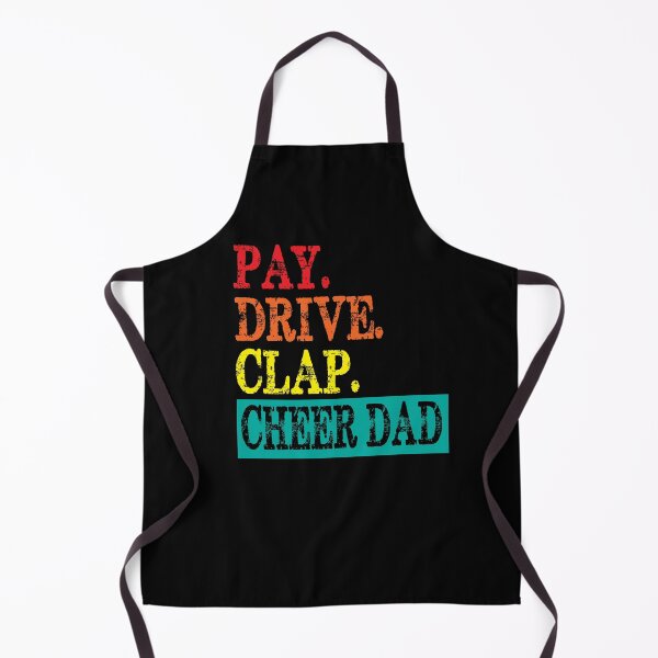 Item preview, Pay Drive Clap Cheer Dad Cheerleading Father Day Cheerleader designed and sold by marvatipton156.