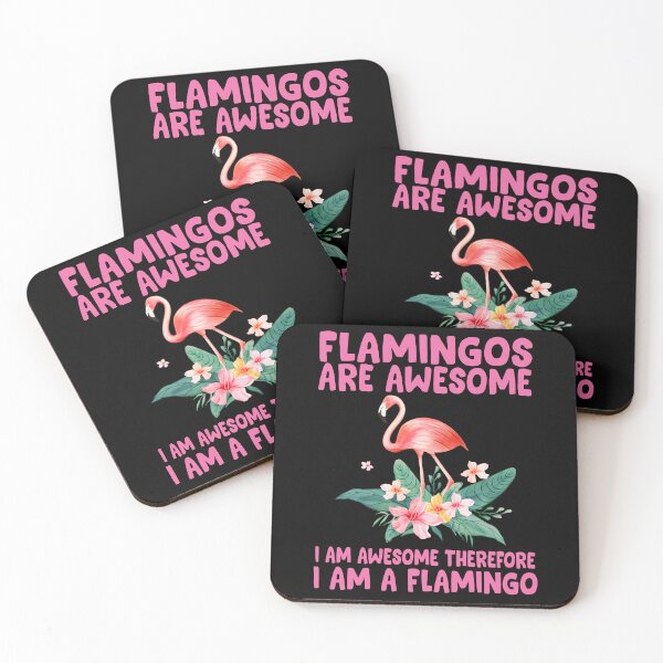 Item preview, Flamingos Are Awesome I Am Awesome Therefore I Am a Flamingo designed and sold by karaevensen255.