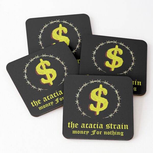 Item preview, The acacia strain - Money For Nothing designed and sold by mevvo.