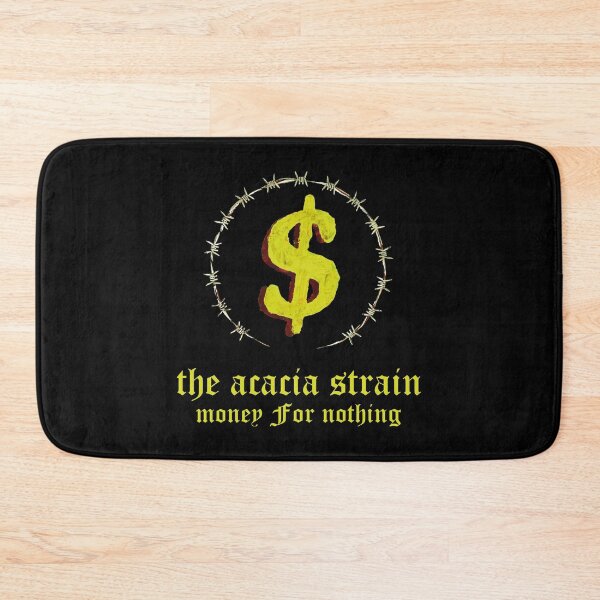 Item preview, The acacia strain - Money For Nothing designed and sold by mevvo.