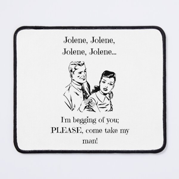 Item preview, Jolene: Please take my man! designed and sold by IntuitiveNZ.
