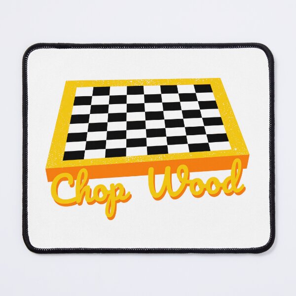 Item preview, Chop Wood designed and sold by AMERICANCHEEZ.