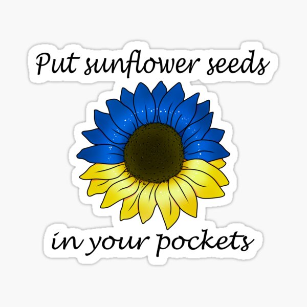 "Put sunflower seeds in your pockets" Sticker by feannaart Redbubble