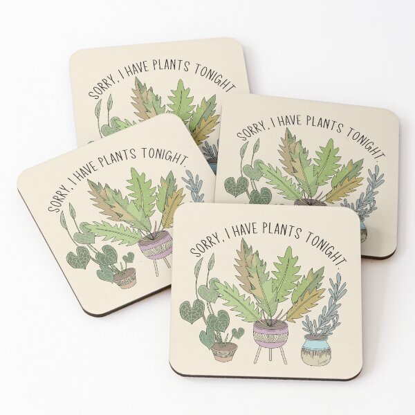 Item preview, I Have Plants Tonight Slogan designed and sold by TASORA.
