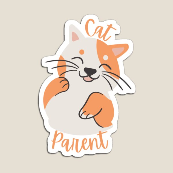 Cat Parent design by JiggsFashion Magnet