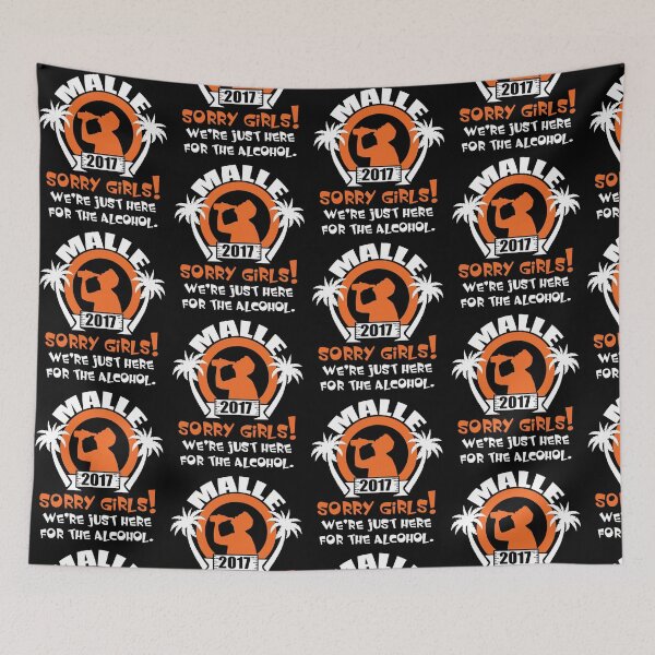 Item preview, Malle: Sorry girls we're just here for the alcohol!  designed and sold by nektarinchen.
