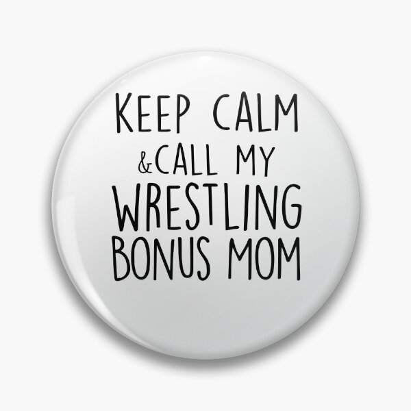 Item preview, Keep Calm & Call My Wrestling Bonus Mom Mothers Day Birthday Funny Stepmom designed and sold by EasyPrintGift.