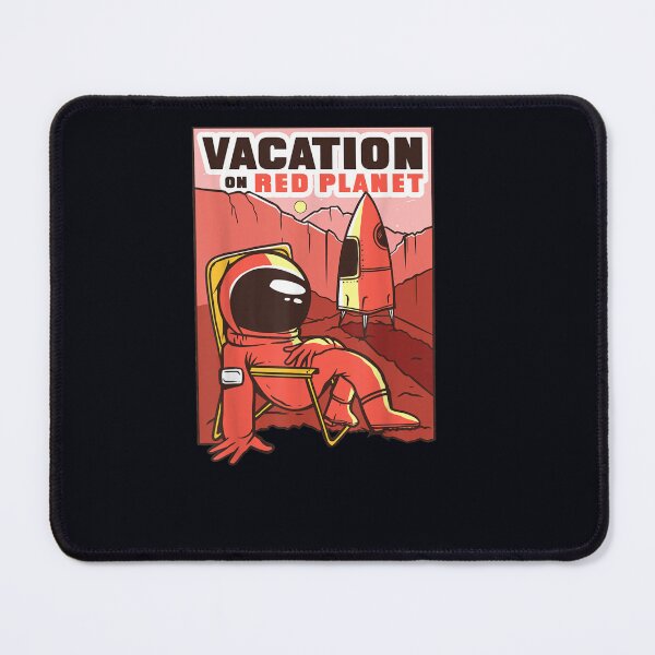 Item preview, Vacation on Red Planet Mission Mars Mars 2020 idea designed and sold by DeannaMarks.