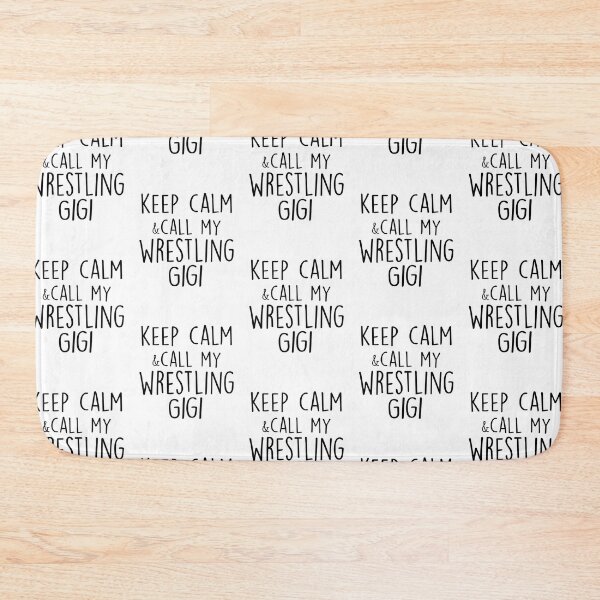 Item preview, Keep Calm & Call My Wrestling Gigi Mothers Day Birthday Funny Grandma designed and sold by EasyPrintGift.
