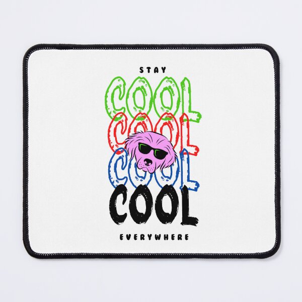 Item preview, stay cool everwhere designed and sold by eventdesign77.