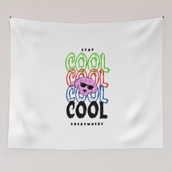 Item preview, stay cool everwhere designed and sold by eventdesign77.