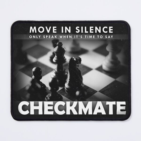 Item preview, Move In Silence Chess Player Game Room Checkmate Inspiration Chess Lover designed and sold by SuccessHunters.
