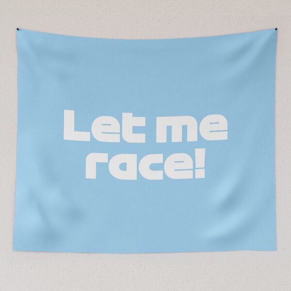 Item preview, Let Me Race! GAS. - Best Team Radio Australian GP 2022 Season (White/Blue BG) designed and sold by FilipeFerreira.