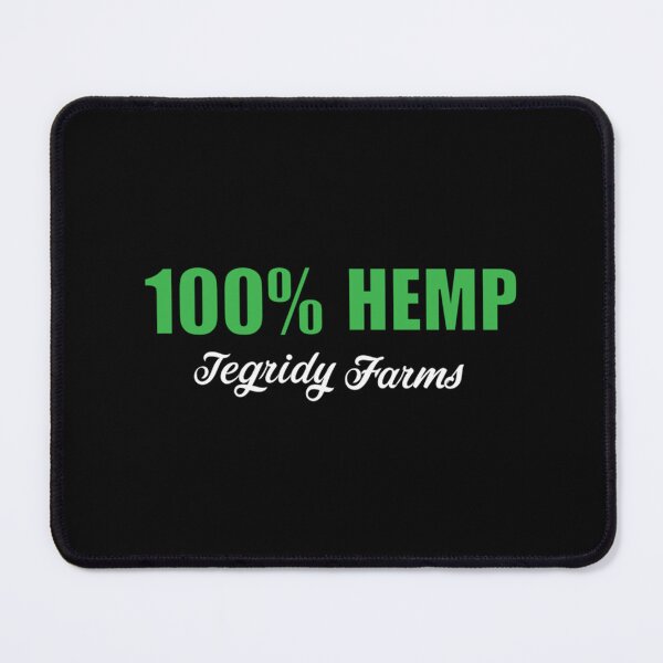 Item preview, 100 Hemp Tegridy Farms designed and sold by RGoRebel.