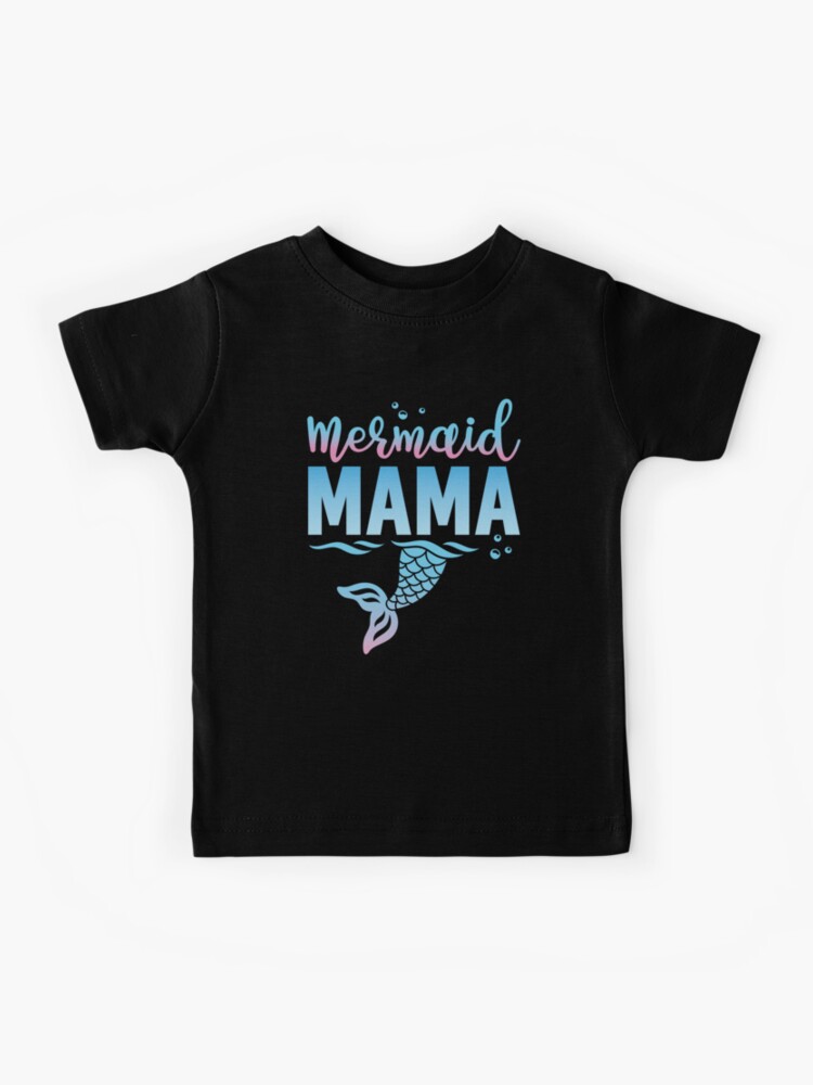 mama mermaid shirt