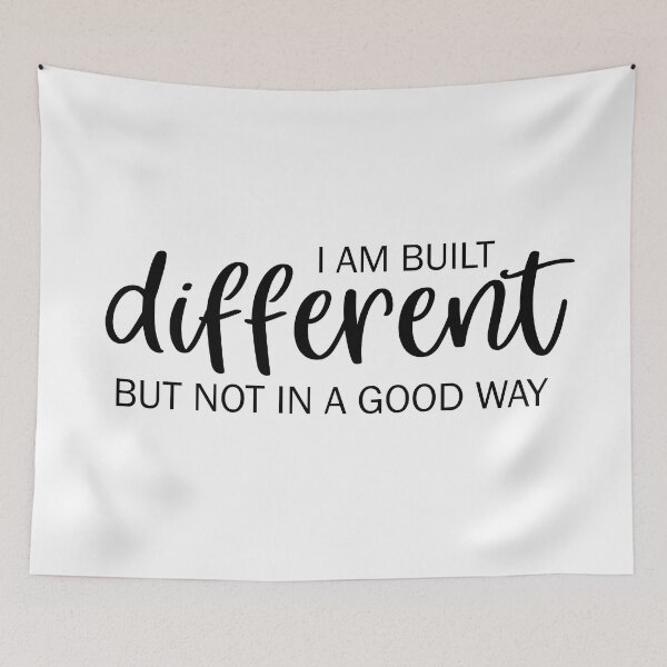 Item preview, I am built different but not in a good way designed and sold by ValentinaHramov.