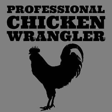 Vorschaubild zum Design Professional Chicken Wrangler Urban Farmer Backyard Chicken Gear von DynamicDesign