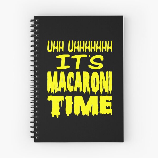 Item preview, ,Uhh-Uhhhhhhh-It_s-Macaroni-Time-Shirt,-Hoodie,-Tank designed and sold by LucasGimenez1.
