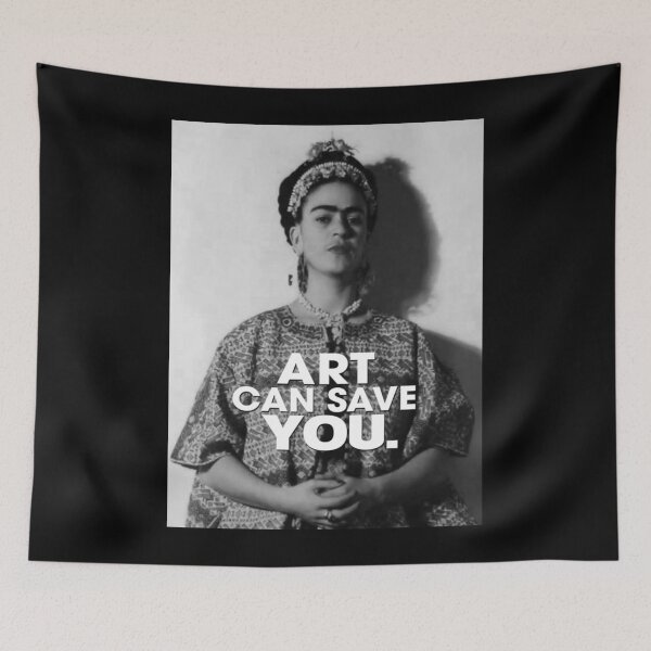 Item preview, Art can save you Frida kahlo art flower gift for fans designed and sold by FanniPapp.