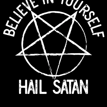 Vorschaubild zum Design Believe In Yourself Hail Satan Funny Satanist Hail Satan Gear von DynamicDesign