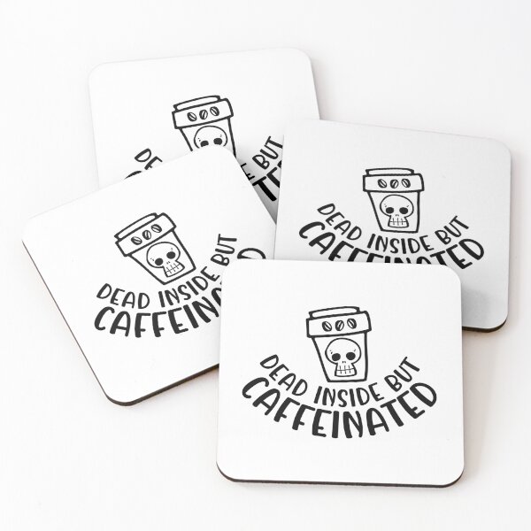 Item preview, Dead Inside but Caffeinated designed and sold by miraipa.