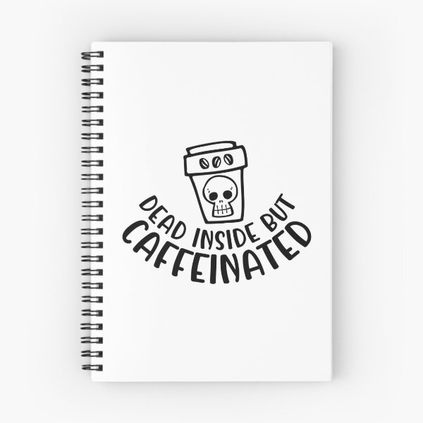 Item preview, Dead Inside but Caffeinated designed and sold by miraipa.
