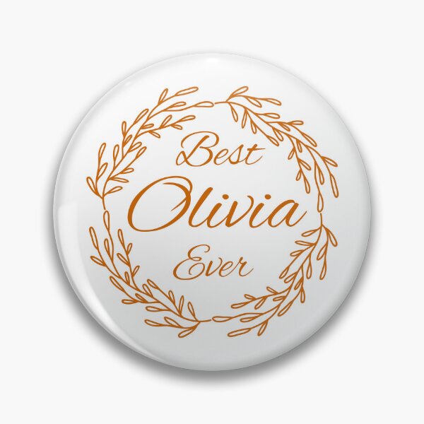 Item preview, Best Olivia Ever designed and sold by rodmendonca.