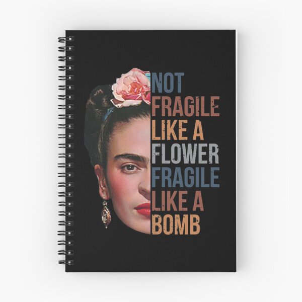 Item preview, Frida Kahlo Not Fragile Like A Flower Fragile Like A Bomb designed and sold by FanniPapp.