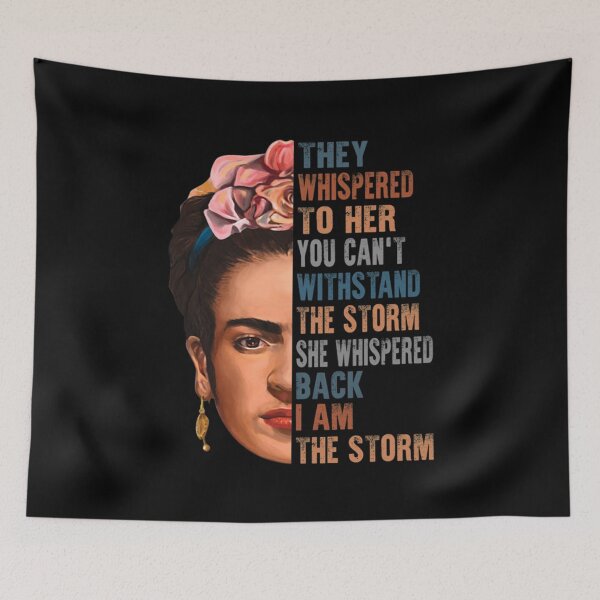 Item preview, I am the storm Frida Kahlo painter art for fans designed and sold by FanniPapp.