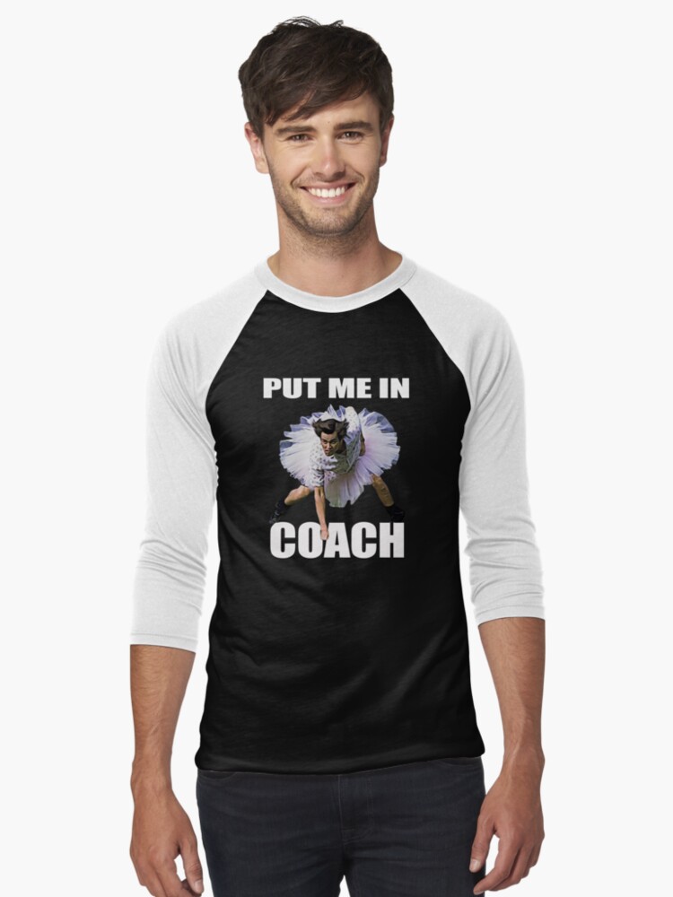 Thumbnail 1 of 3, Baseball ¾ Sleeve T-Shirt, Put-Me-In-Coach-Shirt designed and sold by BirenbaumRosamu.