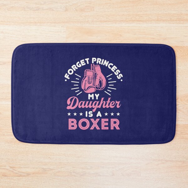 Item preview, Forget Princess My Daughter Is a Boxer Boxing Mom Dad designed and sold by jaygo.