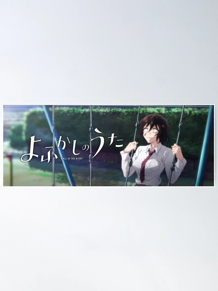 Yofukashi no Uta Anime Poster for Sale by roxannewhith
