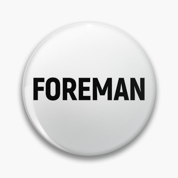 Item preview, Foreman (Black Text) designed and sold by STUDIO-72.