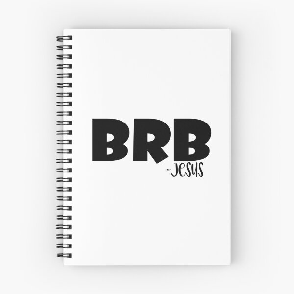 Item preview, BRB Be Right Back Jesus designed and sold by miraipa.