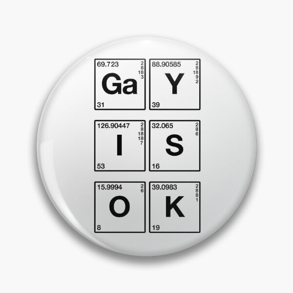 Item preview, Chemistry Gay Is OK Gay Male. Gay Men designed and sold by Subtle Pride Shop.