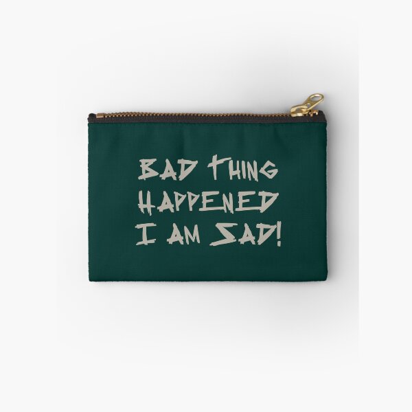Item preview, Bad Thing Happened I am Sad! - Darkie  designed and sold by Banasaha.