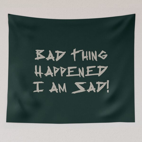 Item preview, Bad Thing Happened I am Sad! - Darkie  designed and sold by Banasaha.
