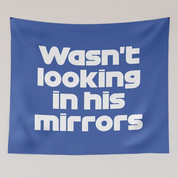 Item preview, Wasn't Looking in his Mirrors. LAT. - Best Team Radio Australian GP 2022 Season (White/Blue BG) designed and sold by FilipeFerreira.