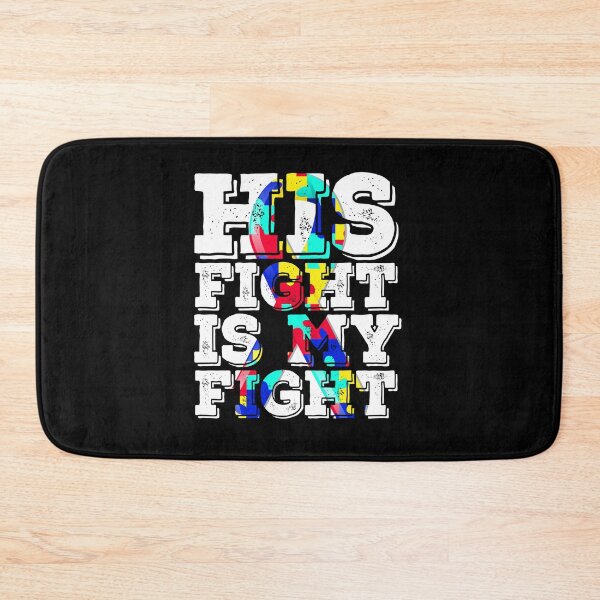 Item preview, Autism Awareness Ribbon - His Fight Is My Fight designed and sold by GoldenBuffalo79.