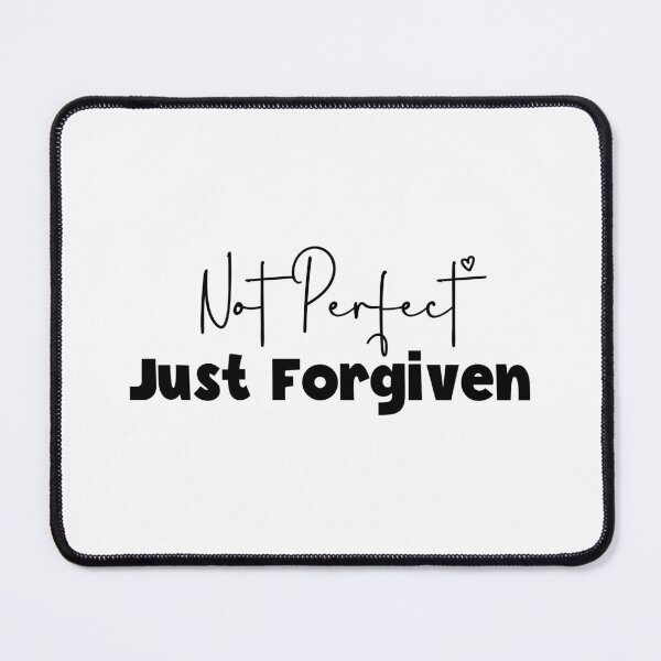 Item preview, Not Perfect Just Forgiven designed and sold by miraipa.