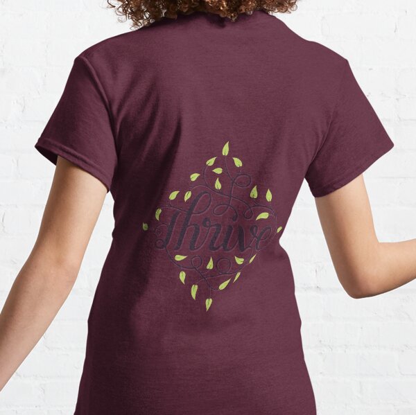 Thrive Classic T-Shirt