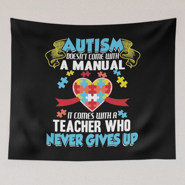 Item preview, Autism Doesn't Come With A Manual It Comes With A Teacher Who Never Giver designed and sold by GoldenBuffalo79.