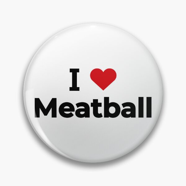 Item preview, I love meatball  designed and sold by Moyanana.