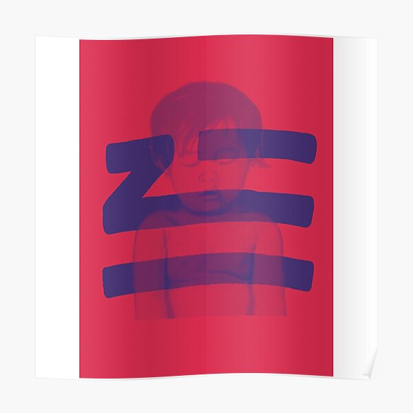 ZHU Poster
